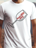 Wine over guys fehér színű prémium pamut póló – játékos boros grafika – férfi póló, unisex póló, magyar minta, vicces póló