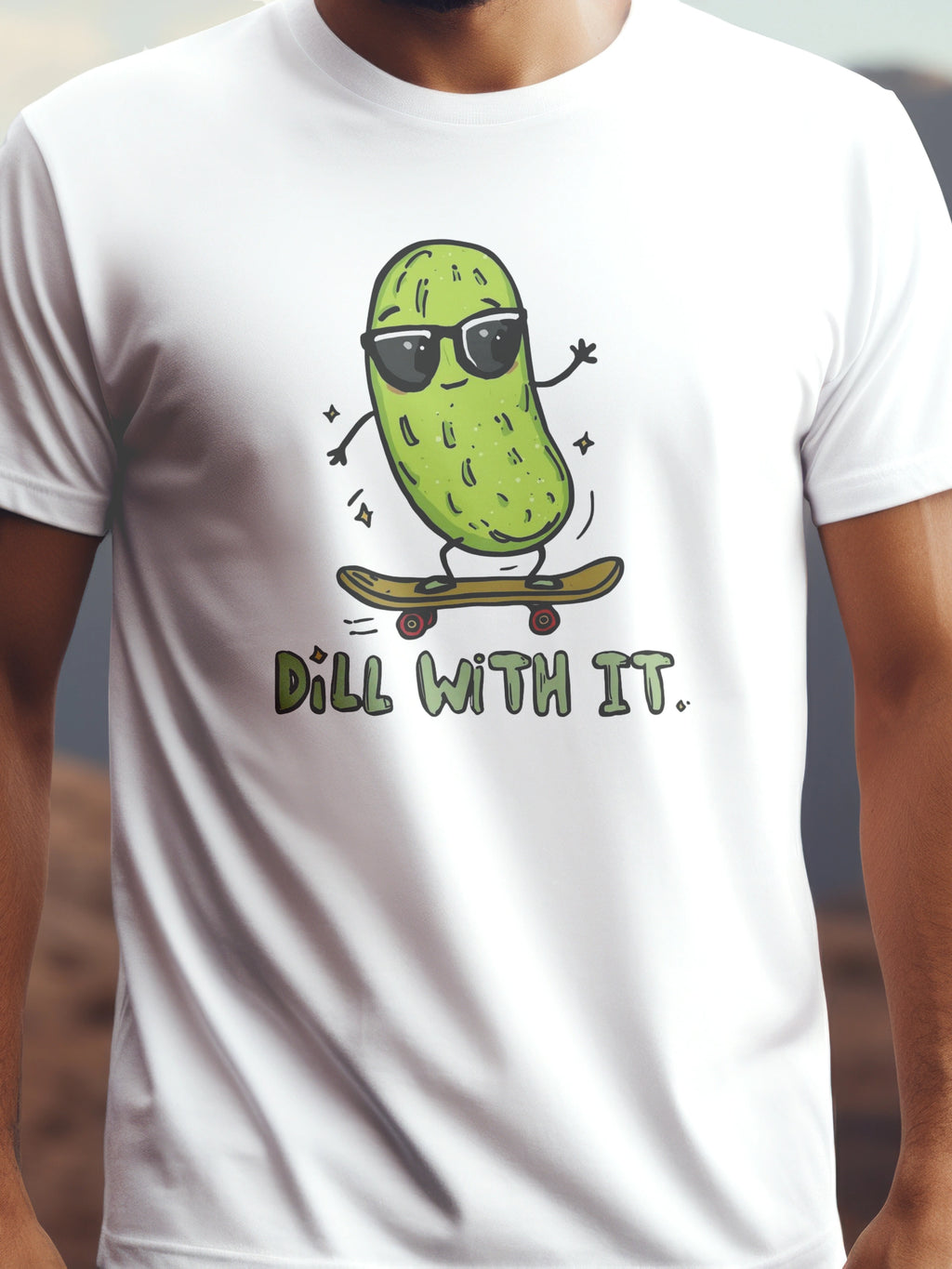 Dill with it fehér színű prémium pamut póló – vicces savanyú uborka grafika – férfi póló, unisex póló, magyar minta, vicces póló