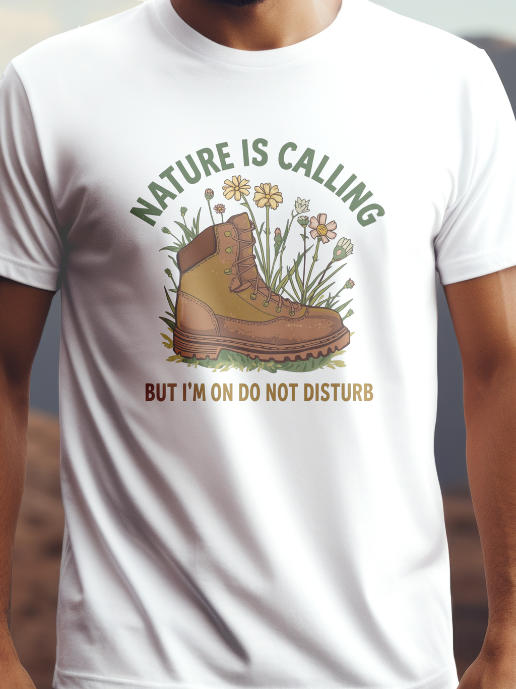 Nature is calling but I'm on do not disturb fehér színű prémium pamut póló – természet és kényelem – férfi póló, unisex póló, magyar minta, vicces póló